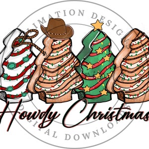 Howdy Christmas PNG | Western Christmas PNG | Tree Cake PNG | Christmas Snack Cake Png | Cowboy Christmas Sublimation Design | Western Santa