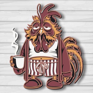 May include: A layered wooden rooster illustration, appearing tired and holding a coffee cup. The rooster wears a robe, striped shorts, and a white undershirt. The color palette includes shades of brown, orange, and white, with a light wood grain background.