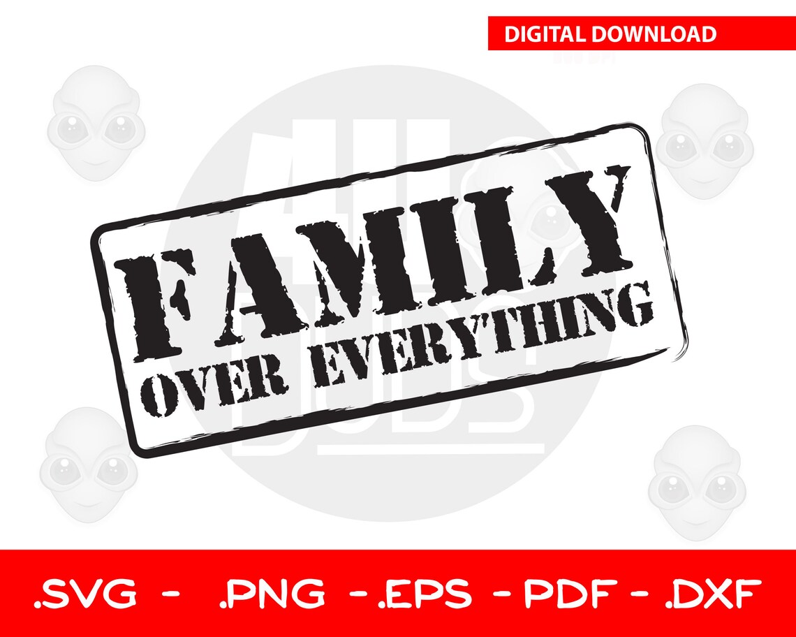 Family Over Everything Svg Family Svg Family Shirt Svg Etsy