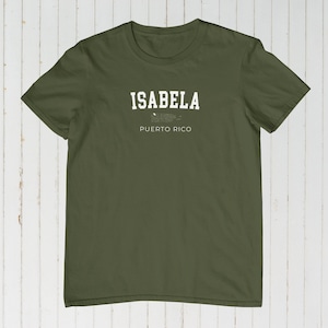Isabela Puerto Rico Tee - Puerto Rico Pride Tshirt, Puerto Rican Tshirt, Boricua Tshirt, College Text Puerto Rico