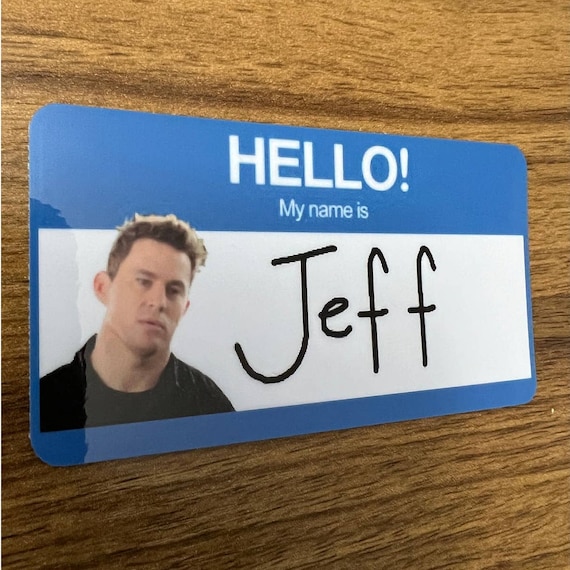 My Name is Jeff Sticker | Funny 22 Jump Street Vinyl Decal - Etsy