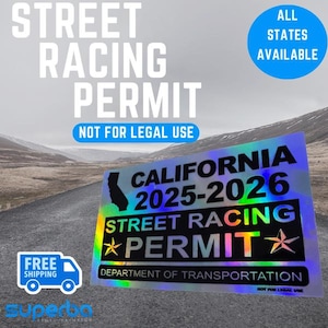 Street Racing Permit | Racing Decal | Holographic | Vinyl Sticker Decal | Waterproof | All States Available |