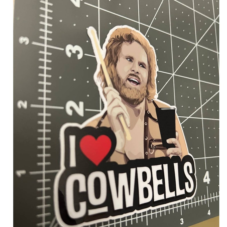 I Gotta Have More Cowbell Sticker | Will Ferrell Quote Decal 画像 2
