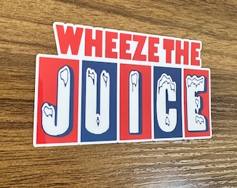Encino Man Wheeze the Juice Sticker | Funny 90s Vinyl Decal