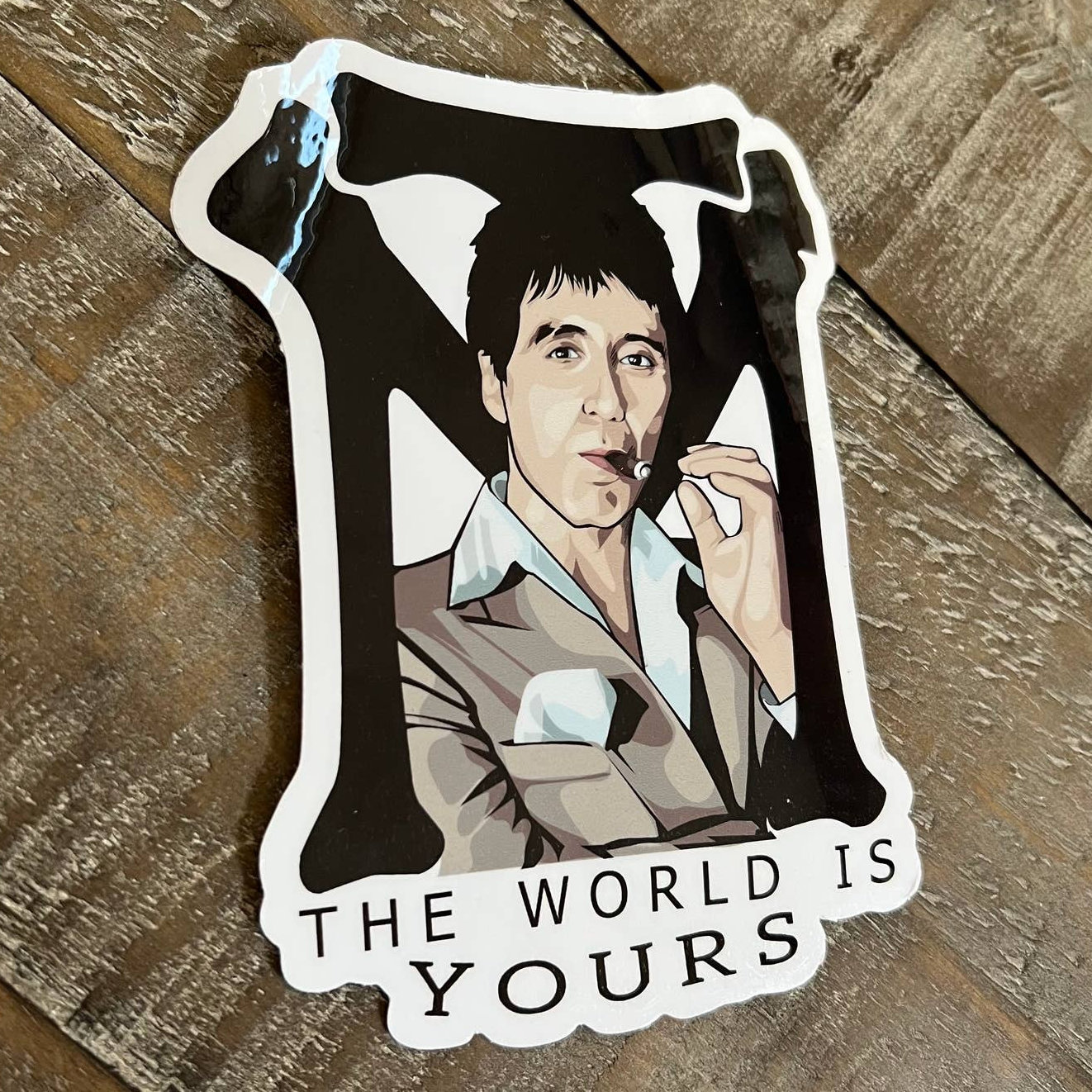 Tony Montana "The world is yours" Sticker