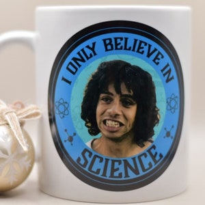 Eskeleto | Nacho Libre I only believe in Science | Coffee Mug | 11oz