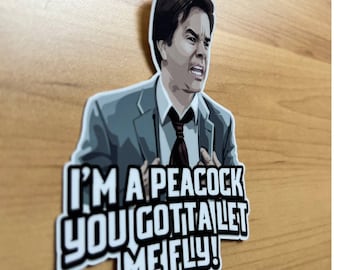 The Other Guys | Peacock Sticker | Mark Wahlberg | Funny Quote Vinyl Decal