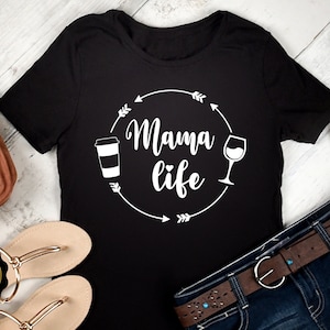 Mama Life SVG | Mama Life Wine then coffee SVG digital File for Cricut and Silhouette | svg, dxf, png, eps