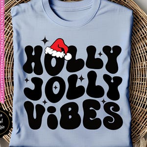 Holly Jolly Vibes Christmas SVG: Trendy Cut File (Digital Download)
