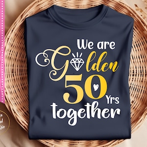 50th Wedding Anniversary SVG PNG Dxf PDF, 50th Anniversary Svg, 50th Anniversary Gift Svg, 50 Years Together