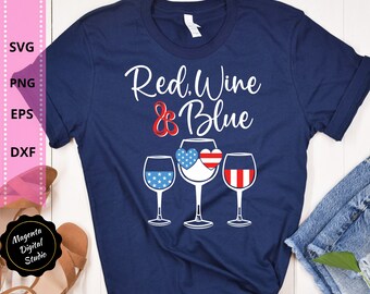 Rot, Wein & Blau, PNG SVG, 4. Juli SVG, 4 svg, dxf, png, eps