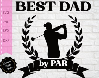 Beste vader van Par SVG | Vaderdag svg, Vaderdag, vader SVG, golfer vader, golf, golfen Vaderdag, bestand knippen, SVG