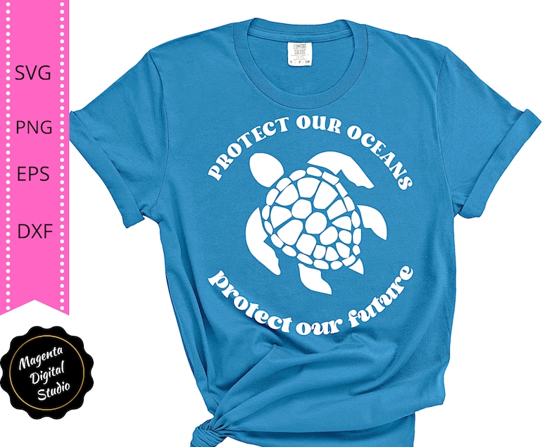 Protect Our Oceans Protect Our Future Earth Day Svg Eco | Etsy