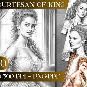 Pages à colorier en niveaux de gris pour adultes des magnifiques courtisanes du roi Louis 14 | pages couleur adultes | Illustration en niveaux de gris | PDF imprimable