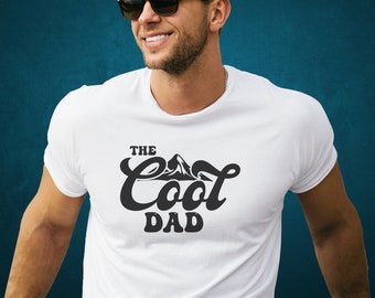 The Cool Dad Performance T-shirt ,Cool Unique Dad Gift, The Cool Dad Fathers Day Shirt, Gift for Dad, Gift for Him