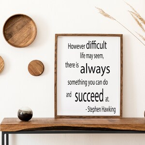 Stephen Hawking Success Quote 18x24 downloadable printable wall art