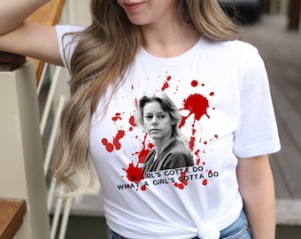 A Girl's Gotta Do | AileenWournos| Sublimation PNG| Digital Download| PNG Design|Serial Killer | Crime Junkie | True Crime