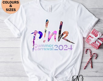 Pink Australian tour, Music tour 2024, Pink on tour shirt, Pink shirt, Pink lovers shirt, Pink tour shirt, Pink singer summer carnival FRONT