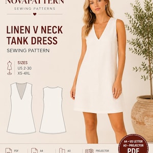 May include: A sewing pattern for a white linen V-neck tank dress by NOVAPATTERN. The image displays the finished dress, technical line drawings of the front and back, and text indicating sizes US 2-30 and XS-4XL. Includes PDF, A4, US Letter, A0, and projector files.