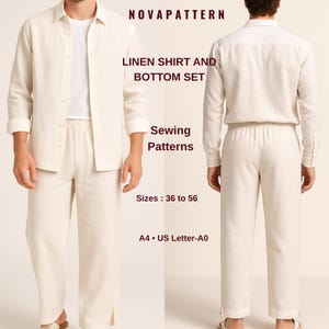 May include: A two-panel image displays a cream linen shirt and trouser set. The front view shows the shirt open over a white t-shirt, and the trousers have an elasticated waist. The back view shows the shirt buttoned. Text reads "LINEN SHIRT AND BOTTOM SET" and "Sewing Patterns."