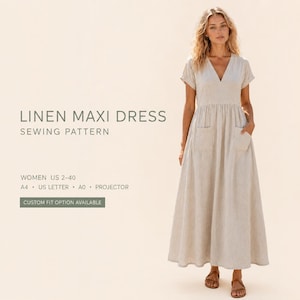 May include: A beige linen maxi dress with short sleeves, a V-neckline, and two front patch pockets. Text reads: LINEN MAXI DRESS SEWING PATTERN, WOMEN US 2-40, A4, US LETTER, A0, PROJECTOR, CUSTOM FIT OPTION AVAILABLE.