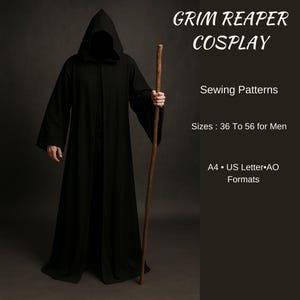 May include: A black Grim Reaper cosplay costume with a hooded robe and a wooden staff. The image includes text that says "GRIM REAPER COSPLAY" and "Sewing Patterns". The sizes are listed as 36 to 56. The formats are A4, US Letter, and AO.