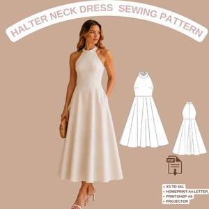 Puede incluir: Un patrón de costura para vestido con cuello halter con el texto HALTER NECK DRESS SEWING PATTERN, dos bocetos lineales blancos del vestido, un icono PDF y el texto XS TO 4XL, HOMEPRINT-A4-LETTER, PRINTSHOP-A0, PROJECTOR sobre fondo beige.