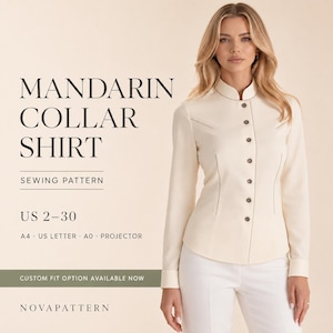 May include: A sewing pattern for a long-sleeve shirt with a mandarin collar, featuring a button-down front and tailored seams. The text reads: MANDARIN COLLAR SHIRT, SEWING PATTERN, US 2-30, A4, US LETTER, A0, PROJECTOR, CUSTOM FIT OPTION AVAILABLE NOW, NOVAPATTERN.