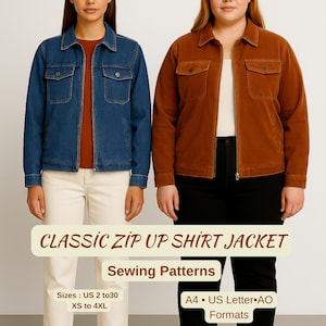 May include: Two women modeling classic zip-up shirt jackets. One jacket is denim blue, the other is a rust-colored corduroy. Both have two chest pockets and a collared neckline. The image includes text that reads "CLASSIC ZIP UP SHIRT JACKET" and "Sewing Patterns".