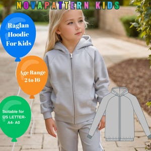 May include: A gray raglan hoodie with a zipper and a hood. The hoodie is suitable for ages 2 to 16 and is printed with the text "Raglan Hoodie For Kids" and "Age Range 2 to 16".