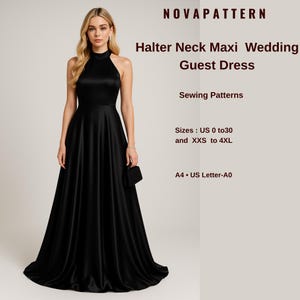 Halter Neck Maxi  Wedding Guest Dress Sewing Pattern,range of size options US 2 to 30 and XS to 4XL,Suitable for A0- A4-US Letter