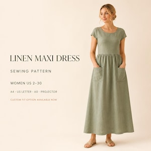 Peut inclure: Une robe longue en lin vert sauge avec des manches courtes, une encolure ronde et deux poches plaquées à l'avant. Le texte indique : LINEN MAXI DRESS, SEWING PATTERN, WOMEN US 2-30, A4, US LETTER, A0, PROJECTOR, CUSTOM FIT OPTION AVAILABLE NOW.