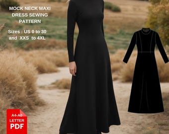 May include: A black mock neck maxi dress sewing pattern. The pattern includes sizes US 0 to 30 and XXS to 4XL. The pattern is available in A4-A0 letter PDF format.