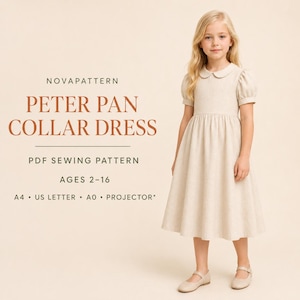 May include: A beige dress with a Peter Pan collar and short puff sleeves. Text reads: NOVAPATTERN PETER PAN COLLAR DRESS PDF SEWING PATTERN AGES 2-16 A4 US LETTER A0 PROJECTOR. The dress has a fitted bodice and a gathered skirt reaching below the knees.