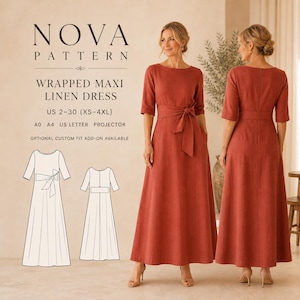 May include: A sewing pattern for a wrapped maxi linen dress titled NOVA PATTERN. The design features a round neckline, three-quarter sleeves, and a waist tie. Includes technical line drawings, size range US 2-30, and format options.