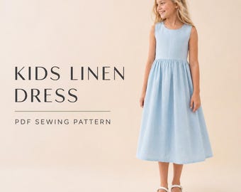 Kids Linen Dress Sewing Pattern | Sleeveless Summer Dress | Toddler and Girl Dress | Classic Gathered Skirt Dress | PDF Sewing Pattern
