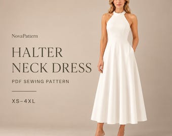 Könnte beinhalten: Ein weißes, wadenlanges Kleid mit Neckholder-Ausschnitt, eng anliegendem Oberteil und ausgestelltem Rock. Der Text links lautet: NovaPattern HALTER NECK DRESS PDF SEWING PATTERN XS-4XL. Das Kleid hat einen hohen Ausschnitt und ein schlichtes Design.
