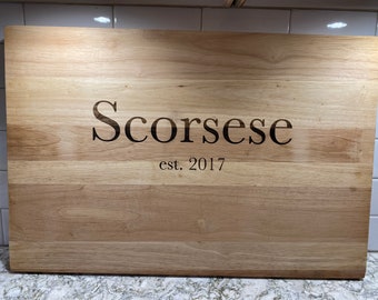 Wooden Cutting Board, 24” x 18”.  Personalized with family name and date established. Great gift for the home chef or the new home owner.