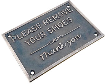 Please Remove Your Shoes bronze Signs – No shoe sign -Handmade Brass and Bronze sign plaques - Elegant Entryway Decor - Housewarming gifts