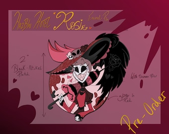 Hazbin hotel , Rosie enamel pin -PREORDER