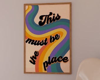 70s Rainbow Arch Print,This Must Be The Place Groovy Retro Home Decor (Digital Download)