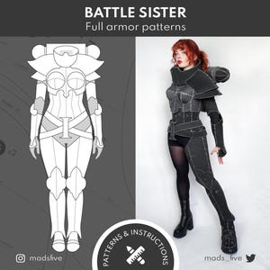 May include: The image presents a full armor pattern labelled "BATTLE SISTER." The design is shown in a grayscale schematic and a photograph of the armor being worn. The armor is dark with detailed paneling and a high collar. The text "Full armor patterns" is also visible.