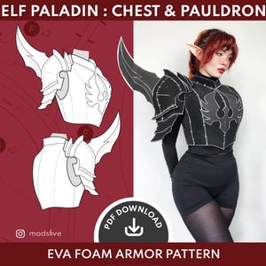 Puede incluir: Un patrón de armadura de espuma EVA para un cofre y hombrera de Elfo Paladín. La imagen muestra un diagrama de la armadura y una persona que la lleva puesta. El texto de la imagen dice "ELF PALADIN: CHEST & PAULDRON" y "EVA FOAM ARMOR PATTERN".
