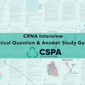 Clinical CRNA School Interview Question & Answer Study Guide | 88 Questions