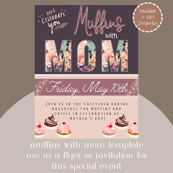 Muffins with Mom Flyer, Muffins with Mom Invitation/Announcement, Editable, Muffins with Mom Template, Preschool Templates