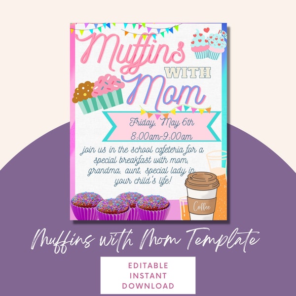 Muffins with Mom Template, Muffins with Mom Flyer, Muffins with Mom Invite, Editable Template, Instant Download, Editable Invite