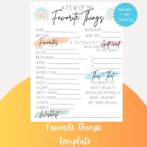 Pode incluir: Um modelo imprimível com um design de arco-íris e o texto "A Few of My Favorite Things". O modelo inclui seções para o nome, aniversário, monograma, tamanho da camisa, favoritos, isto ou aquilo, e uma lista de desejos.
