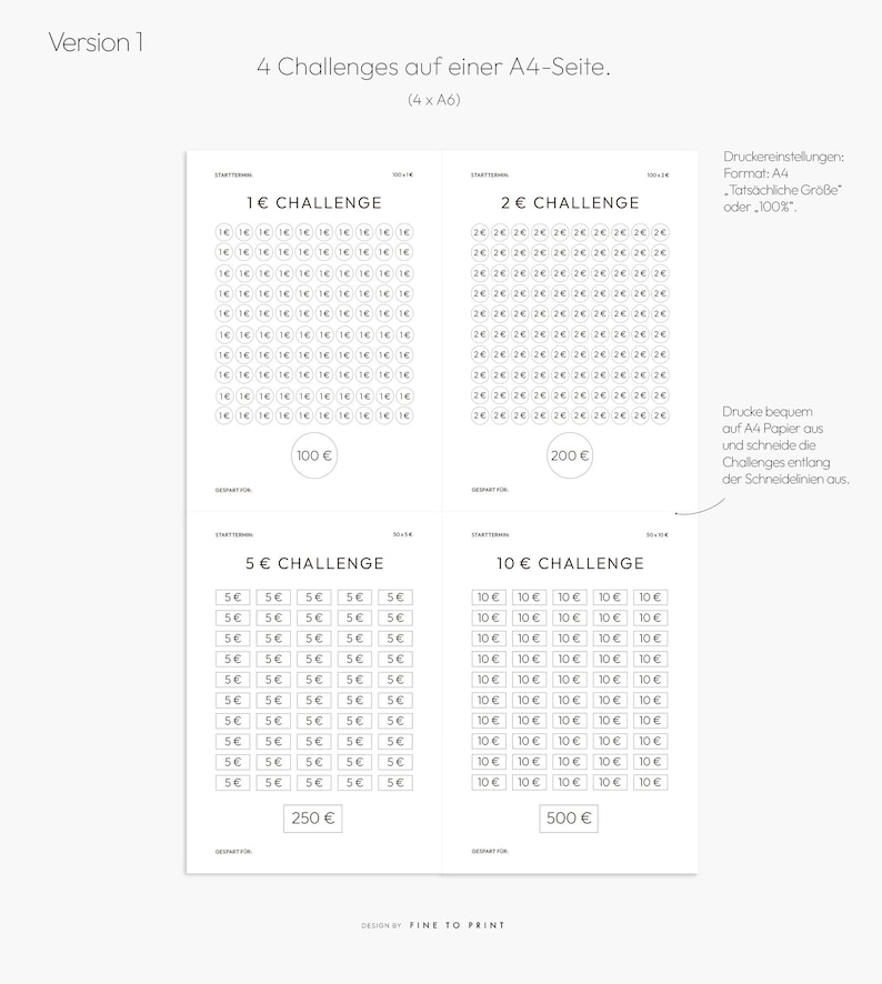 May include: A printable worksheet with four different coin challenges. Each challenge has a grid of circles with a coin value printed inside each circle. The challenges are for 1 euro, 2 euros, 5 euros, and 10 euros. The total value of each challenge is printed below the grid. The text "4 Challenges on an A4 page (4 x A6)" is printed at the top of the page. The text "Druckereinstellungen: Format: A4 Tats&auml;chliche Gr&ouml;&szlig;e" or 100% is printed on the right side of the page. The text "Drucke bequem auf A4 Papier aus und schneide die Challenges entlang der Schneidelinien aus." is printed on the right side of the page.