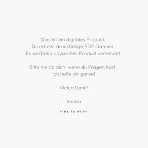 May include: This is a digital product. You will receive printable PDF files. No physical product will be shipped. Please contact me if you have any questions. I am happy to help!  Many thanks! Saskia FINE TO PRINT