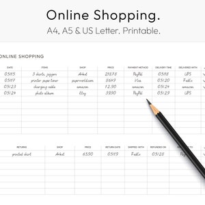 May include: A printable online shopping tracker with columns for date, items, shop, price, payment method, delivery time, delivered with, returns, return date, shipped with, refunded on, and paid to. The tracker is filled out with sample entries.